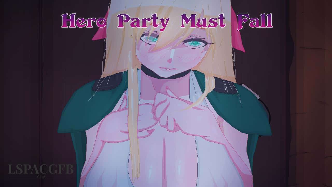 【日系SLG/汉化/动态】英雄队伍必须倒下 Hero Party Must Fall [v0.5.6]【PC+安卓/2.5G】